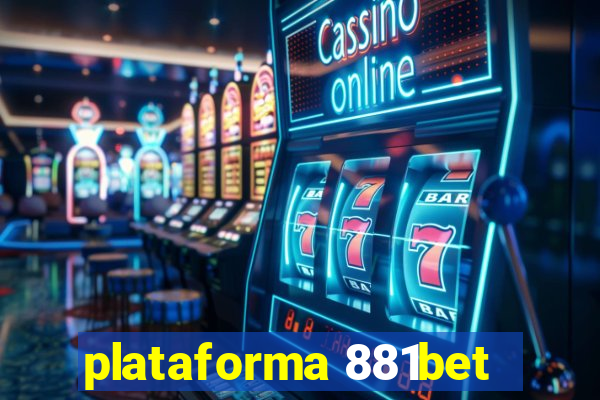 plataforma 881bet